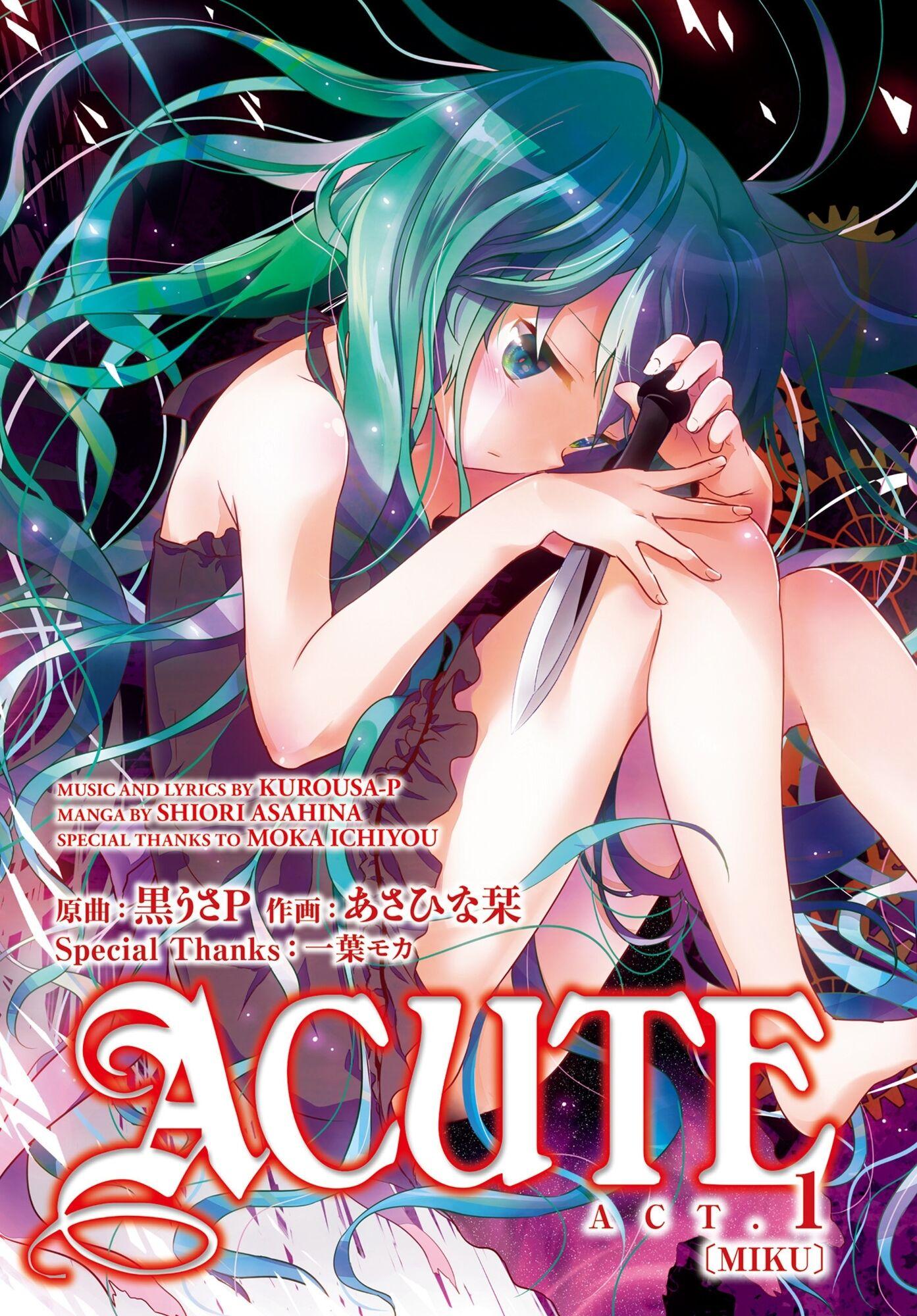 Ch.1. Hatsune Miku: Acute. 