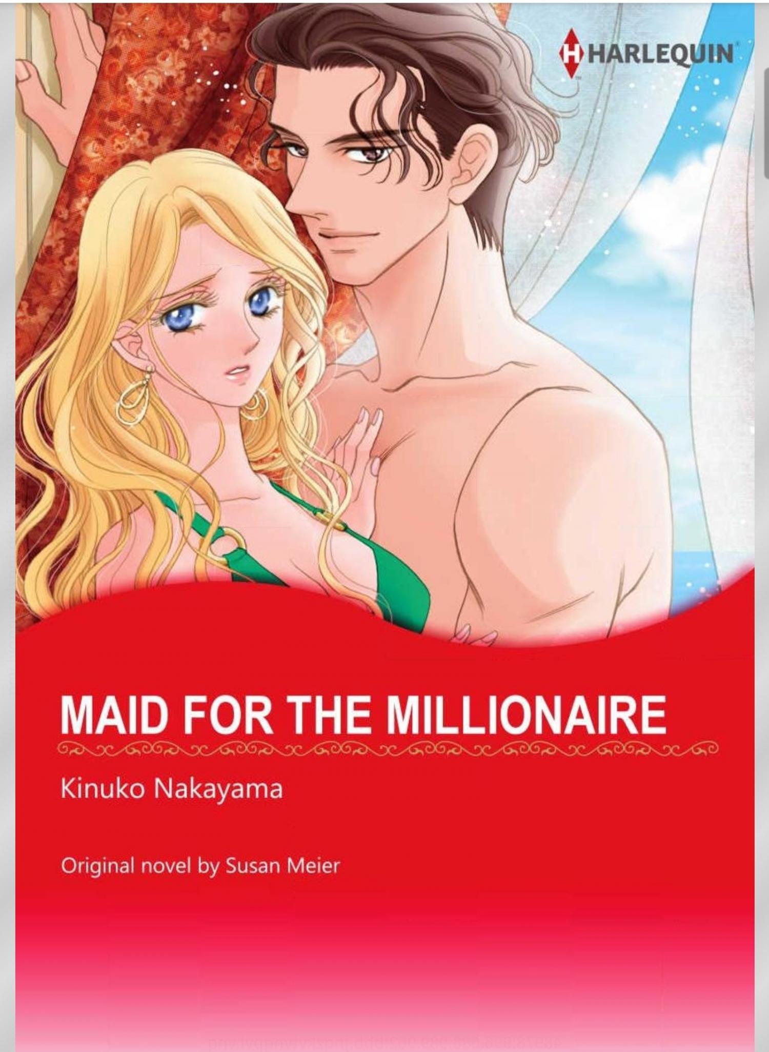 Ch.1. Maid for the Millionaire. 